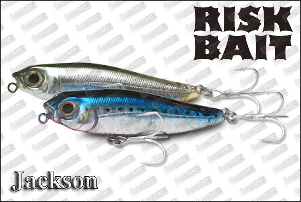 JACKSON Risk Bait 