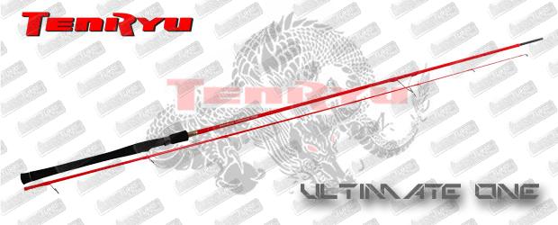 TENRYU  Ultimate One Evolution