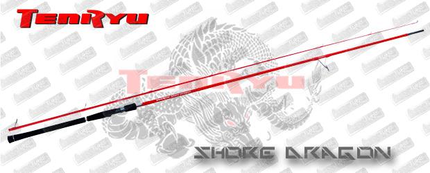 TENRYU Shore Dragon