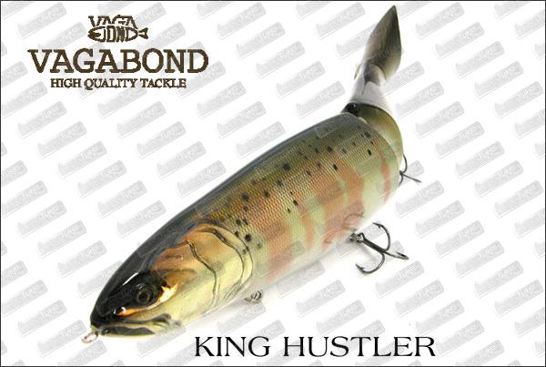 VAGABOND King Hustler