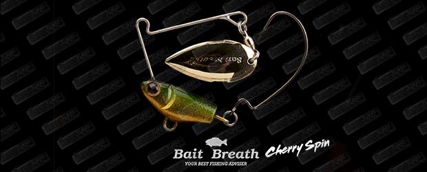 BAIT BREATH Cherry Spin